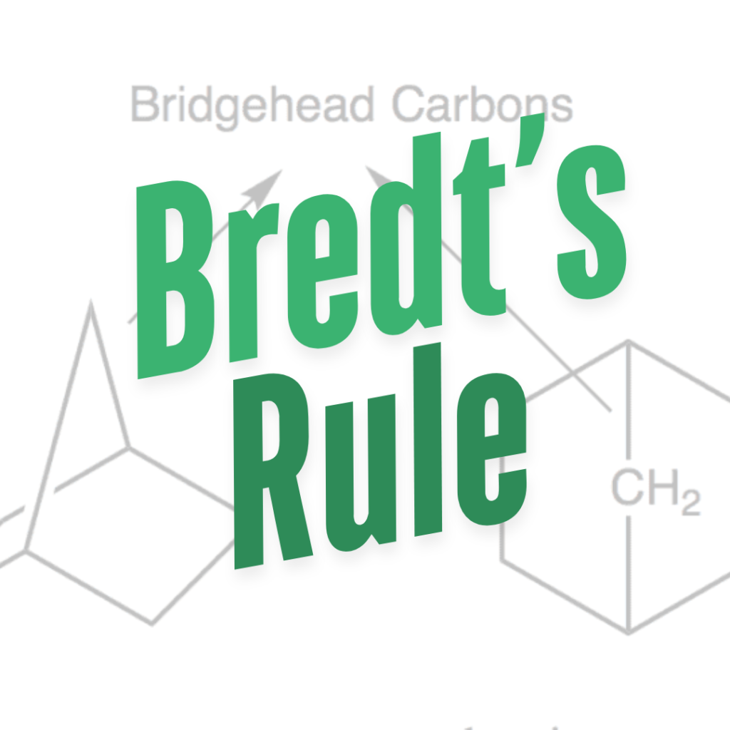 Bredt's rule